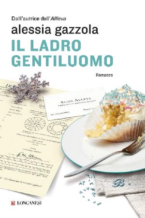 [Alice Allevi 07] • Il Ladro Gentiluomo